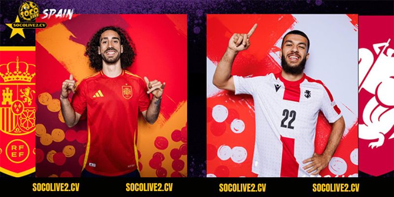 Nhận Định Georgia Vs Tây Ban Nha