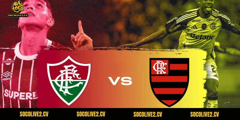 Nhận Định Fluminense Vs Flamengo